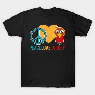 Peace Love Turkey Thanksgiving T-Shirt